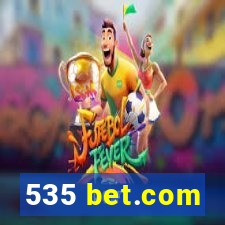 535 bet.com